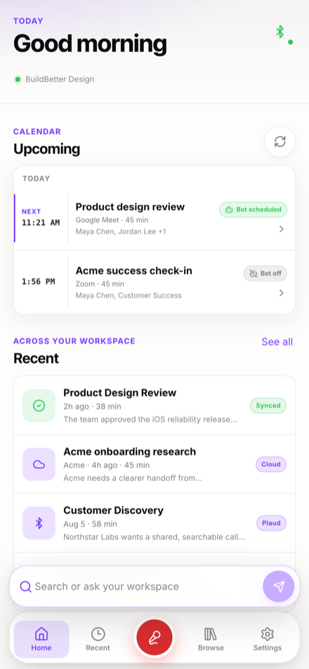 BuildBetter app — workspace home with upcoming calls and recent conversations